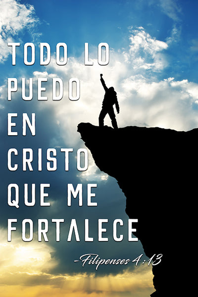 Todo lo Puedo en Cristo que me Fortalece